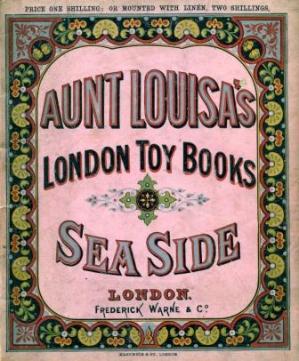The Title Page to Aunt Louisa's Sea Side Toy Book