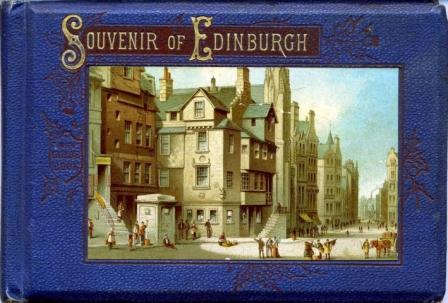The cover of Thomas Nelson's book Souvenir of Edinburgh